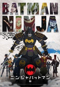 Бэтмен-ниндзя (2018) смотреть онлайн в HD 1080 720