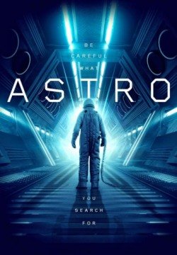 Астро (2018) смотреть онлайн в HD 1080 720