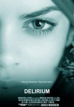 Делириум (2014) смотреть онлайн в HD 1080 720